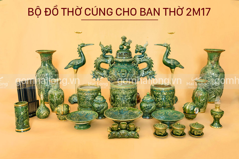 bộ đồ thờ cúng cho ban thờ 2m17 gốm sứ Hải Long